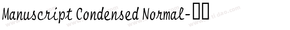 Manuscript Condensed Normal字体转换